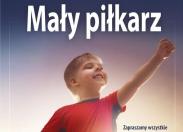 Odkryj piłkarski świat z Małym Piłkarzem!