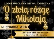 I Ogólnopolska Bitwa Taneczna o Złotą Rózgę Mikołaja!