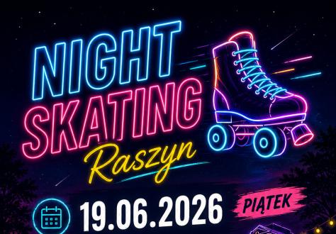 Rodzinny Nightskating w Raszynie już 19 czerwca!