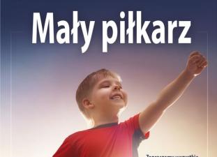 Mały Piłkarz – pierwsze kroki w świecie futbolu!