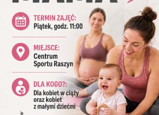 Aktywna Mama w Centrum Sportu Raszyn