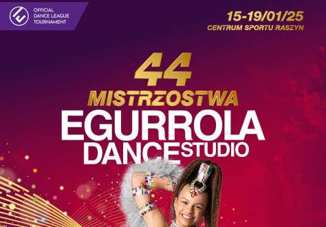 44. Mistrzostwa Egurrola Dance Studio