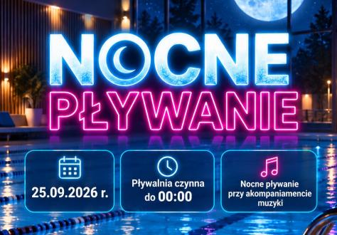 Nocne Pływanie w Centrum Sportu Raszyn!
